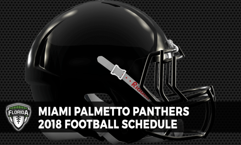Miami Palmetto Panthers 2018 Football Schedule | Florida HS Football