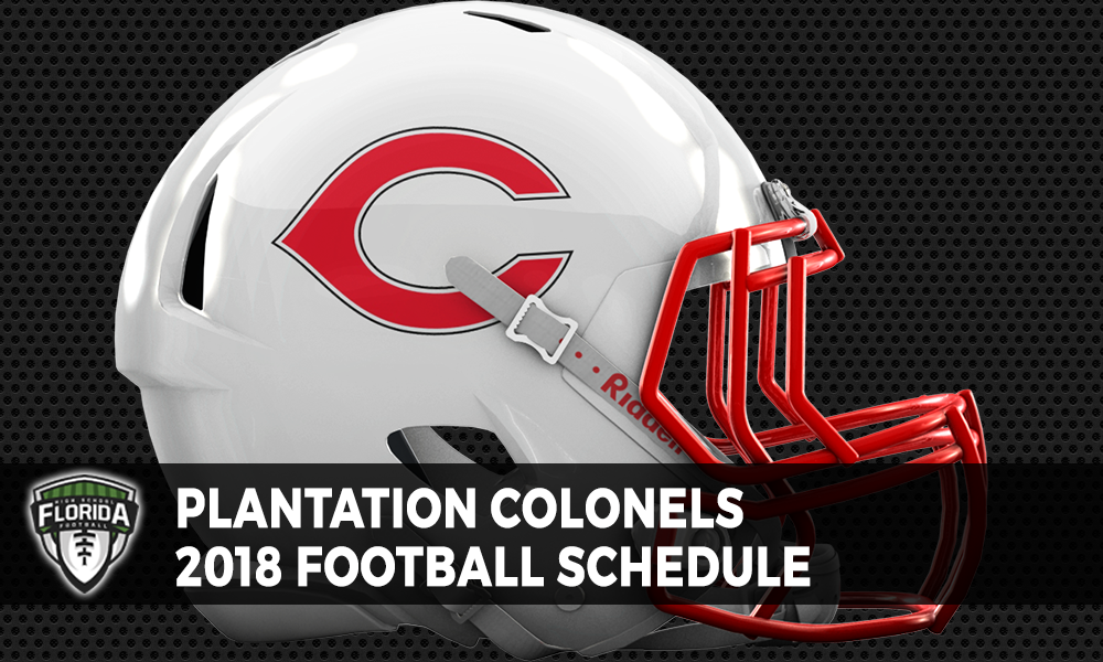 Plantation Colonels 2018 Football Schedule | FloridaHSFootball.com