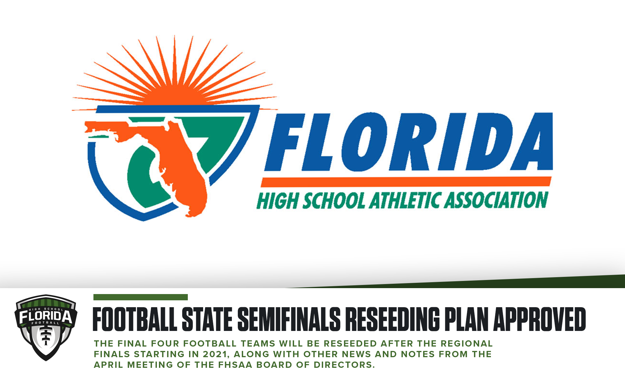 FHSAA Board of Directors approves new reseeding structure for Football  State Semifinals; other notes from April meeting - Florida HS Football
