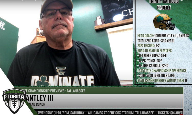 Trinity Catholic Head Coach John Brantley III talks to FloridaHSFootball.com Founder & Publisher Joshua Wilson about his team's upcoming appearance in the Class 1S State Championship game. [Joshua Wilson/FloridaHSFootball.com]