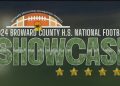 Broward County National High School Football Showcase will feature 14 teams in Week 1 of the 2024 season and recently released a hype video for this year's showcase. [@BrowardsEliteFB/X]